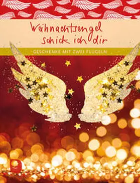  Weihnachtsengel schick ich dir | Buch |  Sack Fachmedien