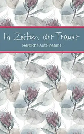  In Zeiten der Trauer | Buch |  Sack Fachmedien