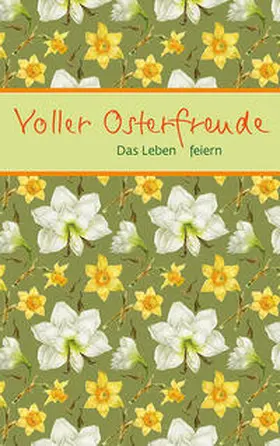  Voller Osterfreude | Buch |  Sack Fachmedien