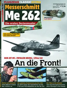 Mühlbauer |  Me 262 – An die Front! | Buch |  Sack Fachmedien