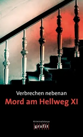 Buranaseda / Krauß / Remmert |  Verbrechen nebenan. Mord am Hellweg XI | eBook | Sack Fachmedien