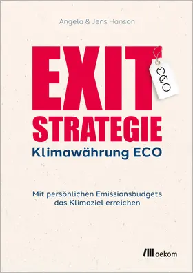 Hanson |  Exit-Strategie Klimawährung ECO | Buch |  Sack Fachmedien