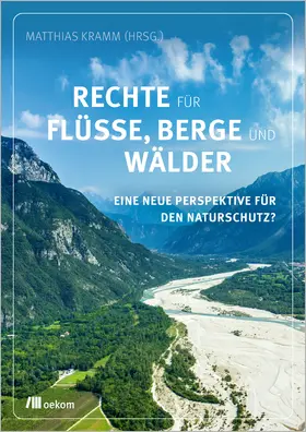 Kramm |  Rechte für Flüsse, Berge und Wälder | Buch |  Sack Fachmedien