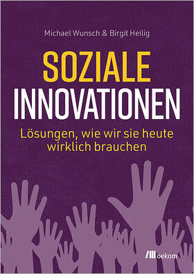 Wunsch / Heilig |  Soziale Innovationen | Buch |  Sack Fachmedien