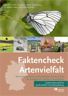 Wirth / Bruelheide / Farwig |  Faktencheck Artenvielfalt | Buch |  Sack Fachmedien