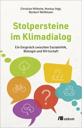 Wilhelm / Vogt / Weißmann |  Stolpersteine im Klimadialog | Buch |  Sack Fachmedien