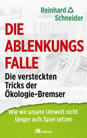 Schneider |  Die Ablenkungsfalle | eBook | Sack Fachmedien