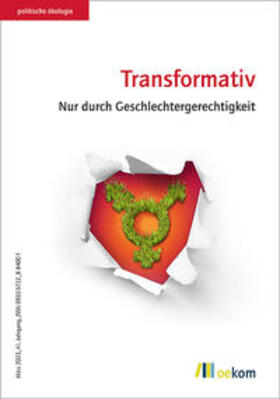 oekom e.V. – Verein für ökologische  Kommunikation / Verlag / Fachgesellschaft Geschlechterstudien  und dem Umweltbundesamt |  Transformativ | eBook | Sack Fachmedien