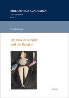 Meyer |  Der Riss im Subjekt und die Religion | Buch |  Sack Fachmedien