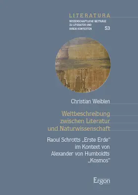 Weiblen |  Weltbeschreibung zwischen Literatur und Naturwissenschaft | Buch |  Sack Fachmedien