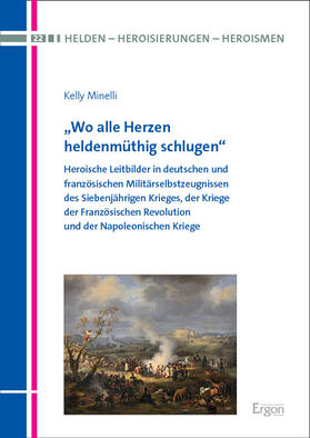 Minelli |  "Wo alle Herzen heldenmüthig schlugen". | Buch |  Sack Fachmedien