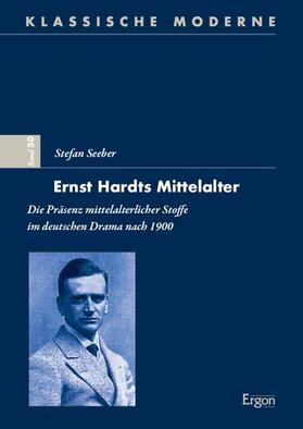 Seeber |  Ernst Hardts Mittelalter | Buch |  Sack Fachmedien