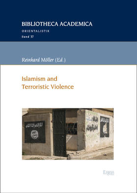 Möller |  Islamism and Terroristic Violence | eBook | Sack Fachmedien