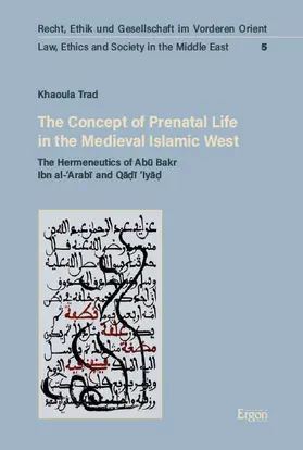 Trad |  The Concept of Prenatal Life in the Medieval Islamic West | eBook |  Sack Fachmedien