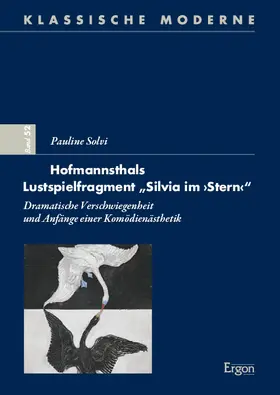 Solvi |  Hofmannsthals Lustspielfragment „Silvia im ›Stern‹“ | Buch |  Sack Fachmedien