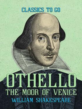 Shakespeare |  Othello, the Moor of Venice | eBook | Sack Fachmedien