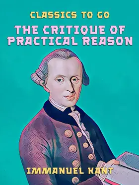 Kant |  The Critique of Practical Reason | eBook | Sack Fachmedien