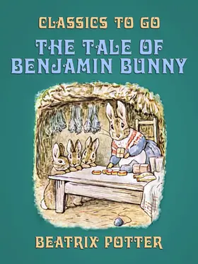 Potter |  The Tale of Benjamin Bunny | eBook | Sack Fachmedien