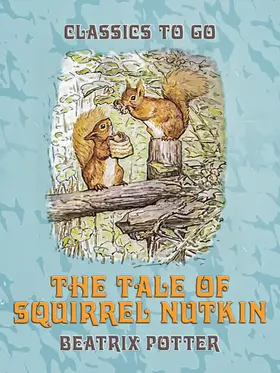 Potter |  The Tale of Squirrel Nutkin | eBook | Sack Fachmedien