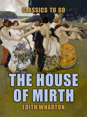 Wharton |  The House of Mirth | eBook | Sack Fachmedien