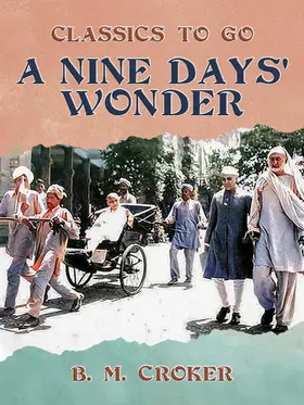 Croker |  A Nine Days' Wonder | eBook | Sack Fachmedien