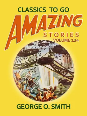 Smith |  Amazing Stories 134 | eBook | Sack Fachmedien