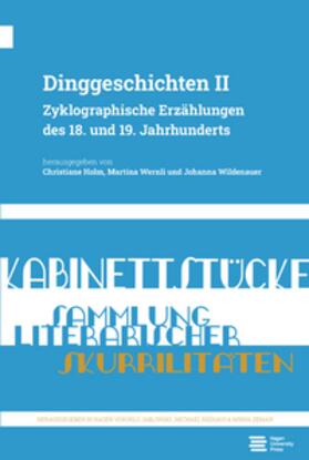 Holm / Wernli / Wildenauer |  Dinggeschichten II | Buch |  Sack Fachmedien