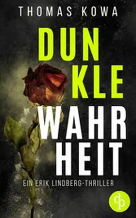 Kowa |  Dunkle Wahrheit | eBook | Sack Fachmedien