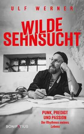 Werner |  Wilde Sehnsucht | Buch |  Sack Fachmedien