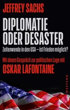 Sachs / Lafontaine |  Diplomatie oder Desaster | eBook | Sack Fachmedien