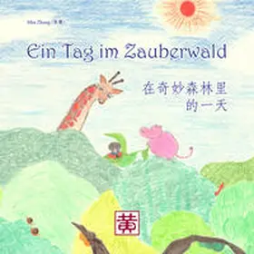 Zhang |  Ein Tag im Zauberwald | Buch |  Sack Fachmedien