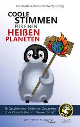 Raatz / Wenty / Garstenstein |  Coole Stimmen für einen heißen Planeten | eBook | Sack Fachmedien