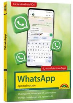 Immler |  WhatsApp - optimal nutzen - 6. Auflage - neueste Version 2024 mit allen Funktionen erklärt | Buch |  Sack Fachmedien