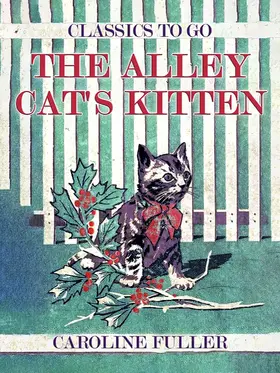 Fuller |  The Alley Cat's Kitten | eBook | Sack Fachmedien