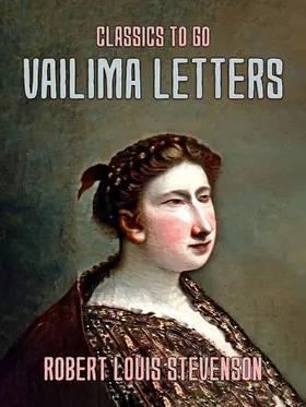 Stevenson |  Vailima Letters | eBook | Sack Fachmedien