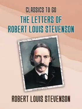 Stevenson |  The Letters of Robert Louis Stevenson | eBook | Sack Fachmedien