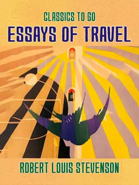 Stevenson |  Essays of Travel | eBook | Sack Fachmedien