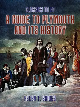 Briggs |  A Guide to Plymouth and its History | eBook | Sack Fachmedien