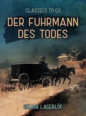 Lagerlöf |  Der Fuhrmann des Todes | eBook | Sack Fachmedien