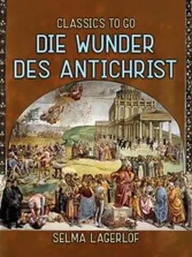 Lagerlöf |  Die Wunder des Antichrist | eBook | Sack Fachmedien