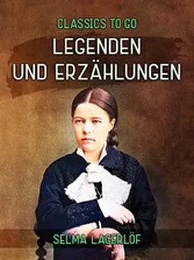 Lagerlöf |  Legenden und Erzählungen | eBook | Sack Fachmedien