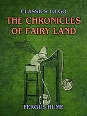 Hume |  The Chronicles Of Fairy Land | eBook | Sack Fachmedien