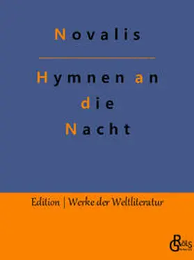 Novalis / Gröls-Verlag |  Hymnen an die Nacht | Buch |  Sack Fachmedien