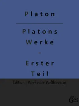 Platon / Gröls-Verlag |  Platons Dialoge mit Freunden | Buch |  Sack Fachmedien