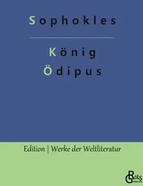 Sophokles / Gröls-Verlag |  König Ödipus | Buch |  Sack Fachmedien