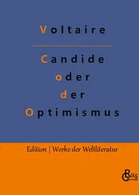 Voltaire / Gröls-Verlag |  Candide oder der Optimismus | Buch |  Sack Fachmedien