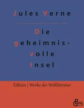 Verne / Gröls-Verlag |  Die geheimnisvolle Insel | Buch |  Sack Fachmedien