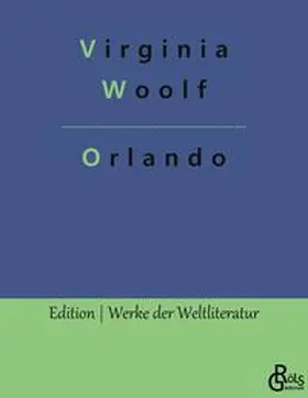 Woolf / Gröls-Verlag |  Orlando | Buch |  Sack Fachmedien