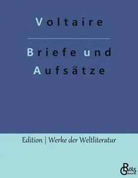 Voltaire / Gröls-Verlag |  Briefe und Aufsätze | Buch |  Sack Fachmedien