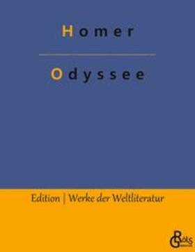 Homer / Gröls-Verlag |  Odyssee | Buch |  Sack Fachmedien